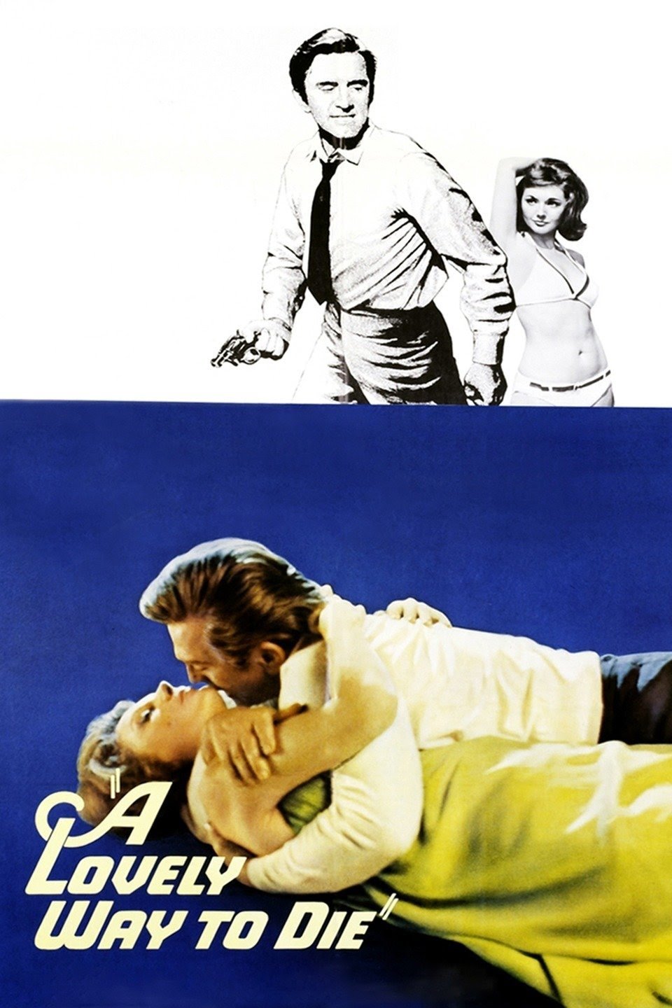 A Lovely Way to Die poster