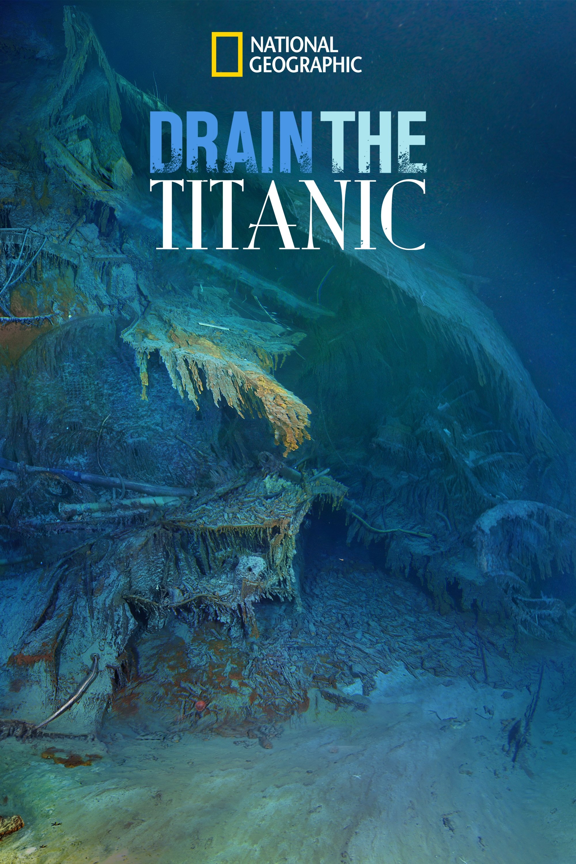 Drain the Titanic poster