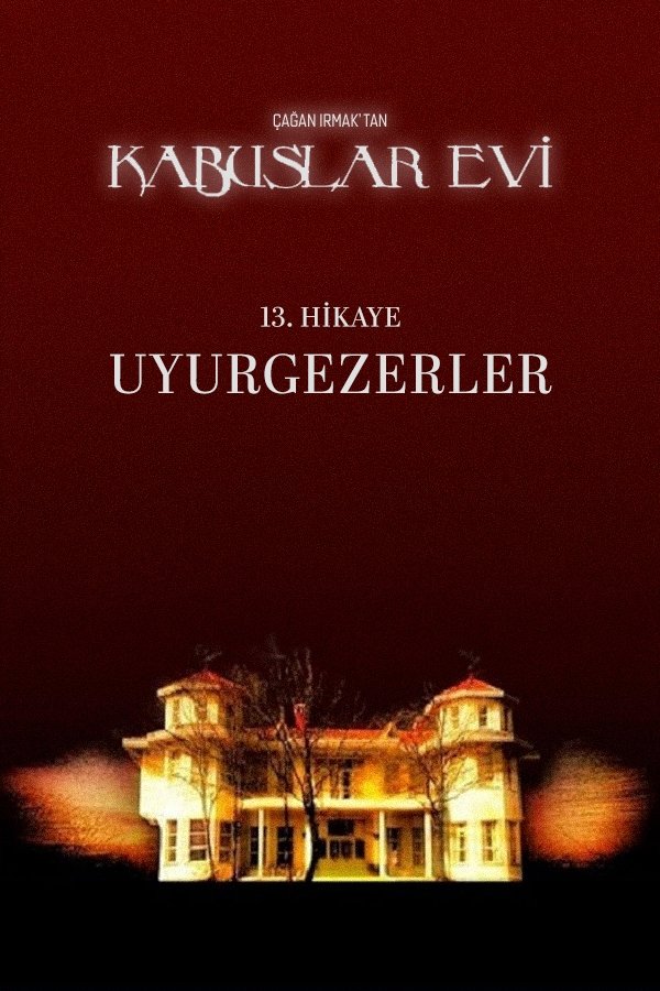 House of Nightmares: Sleepwalkers poster