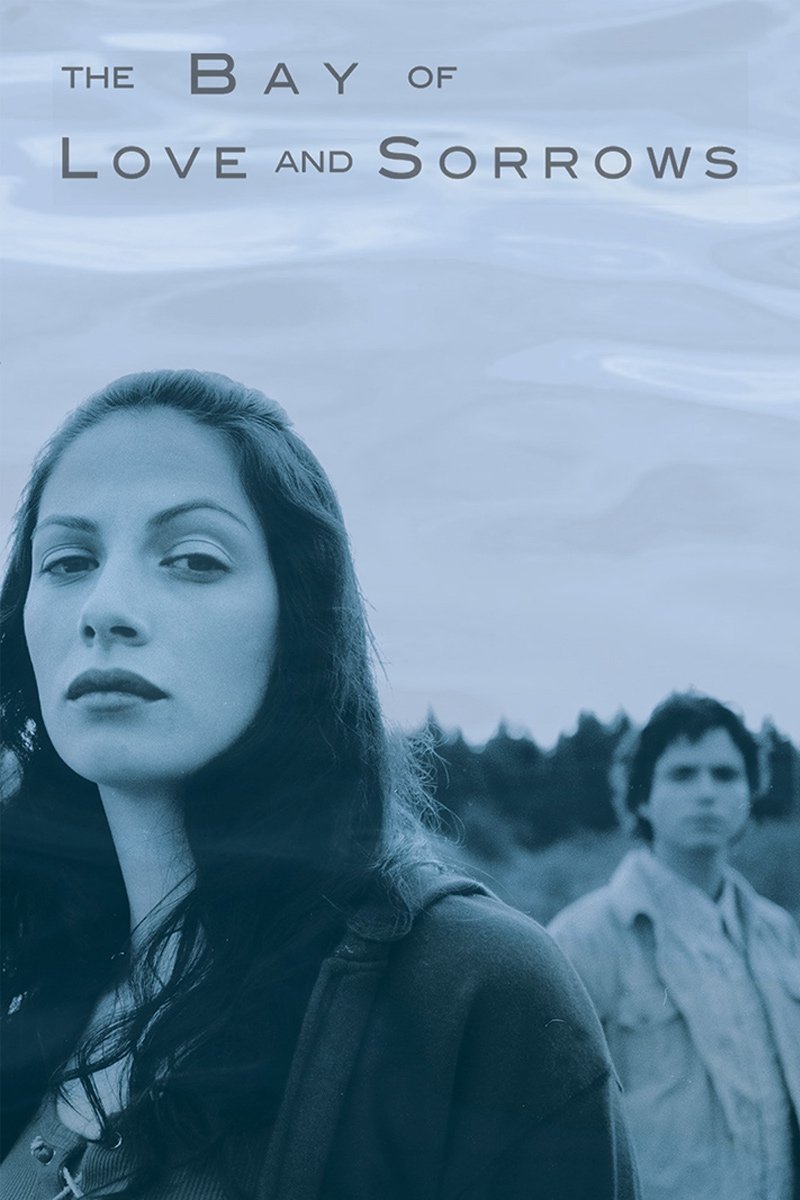 The Bay of Love and Sorrows poster