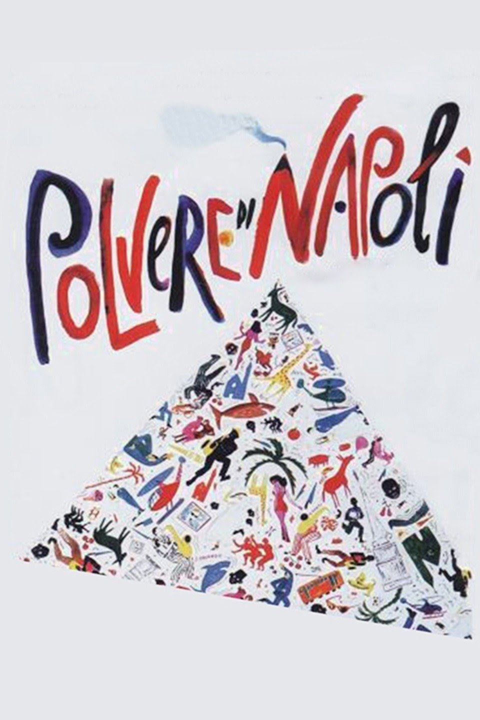 The Dust of Naples poster